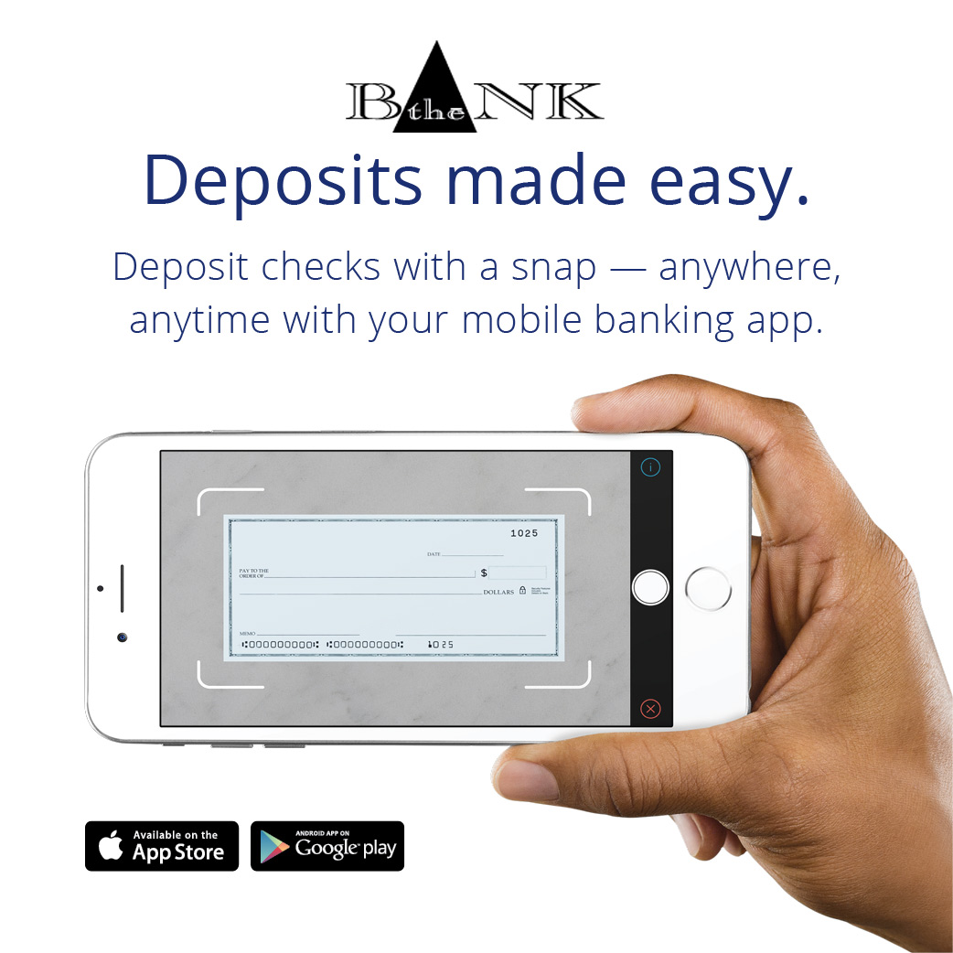 Mobile Deposits are available for remote check depositing with The Bank